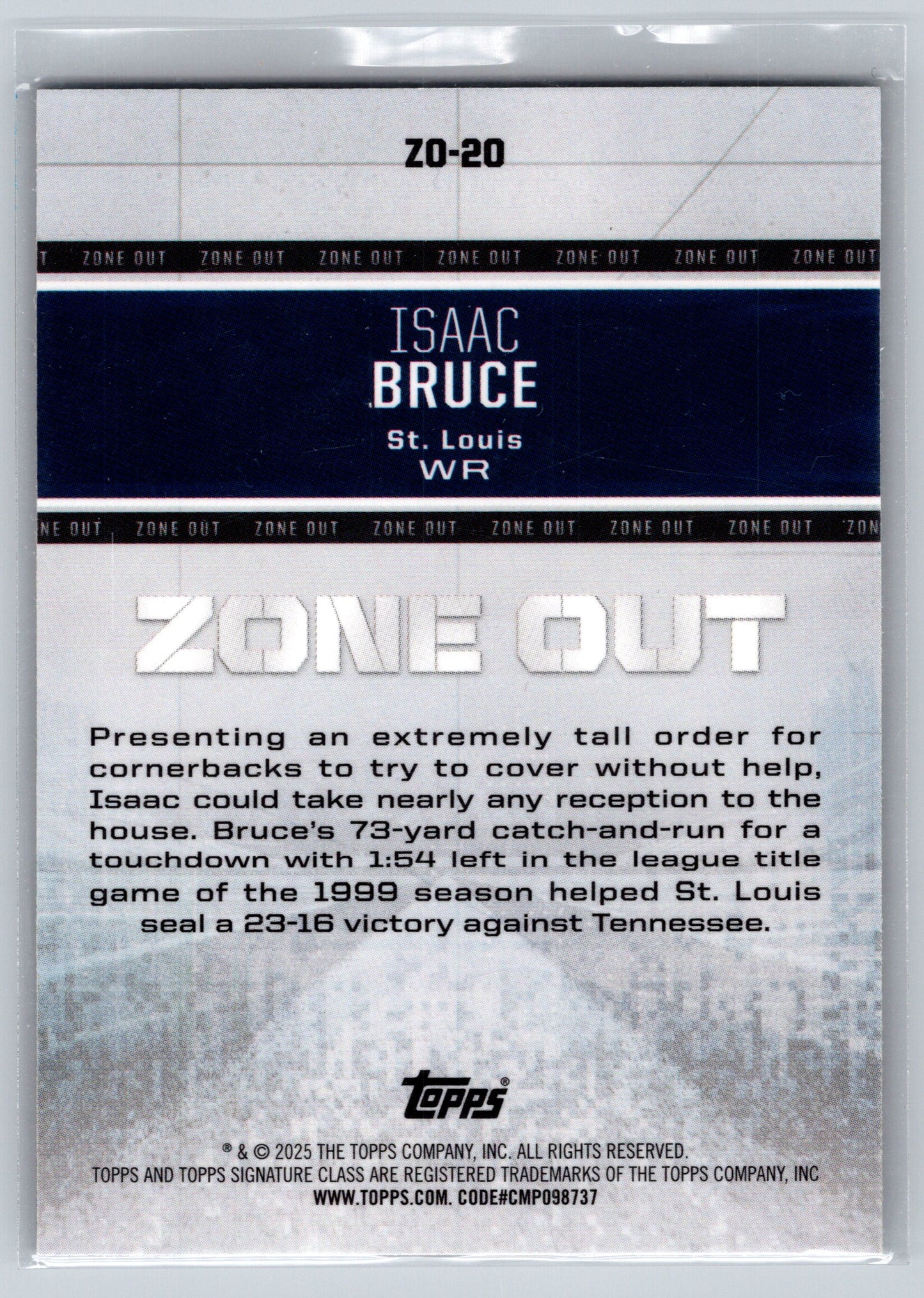 2024 Topps Signature Class #ZO-20 Isaac Bruce Zone Out Green #/150