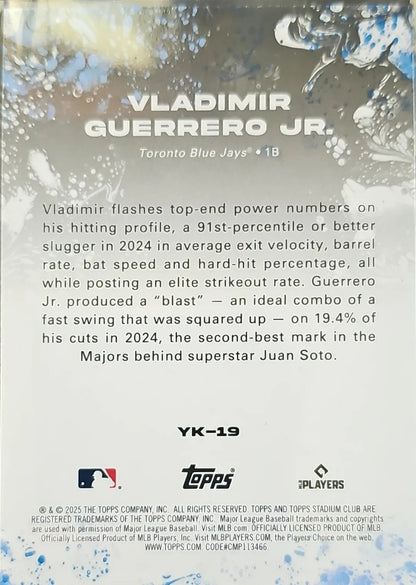 2025 Stadium Club #YK-19 Vladimir Guerrero Jr. Yours for the Taking