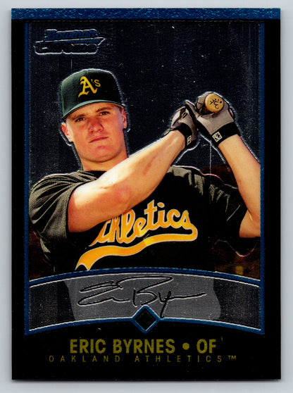 2001 Bowman Chrome #269 Eric Byrnes