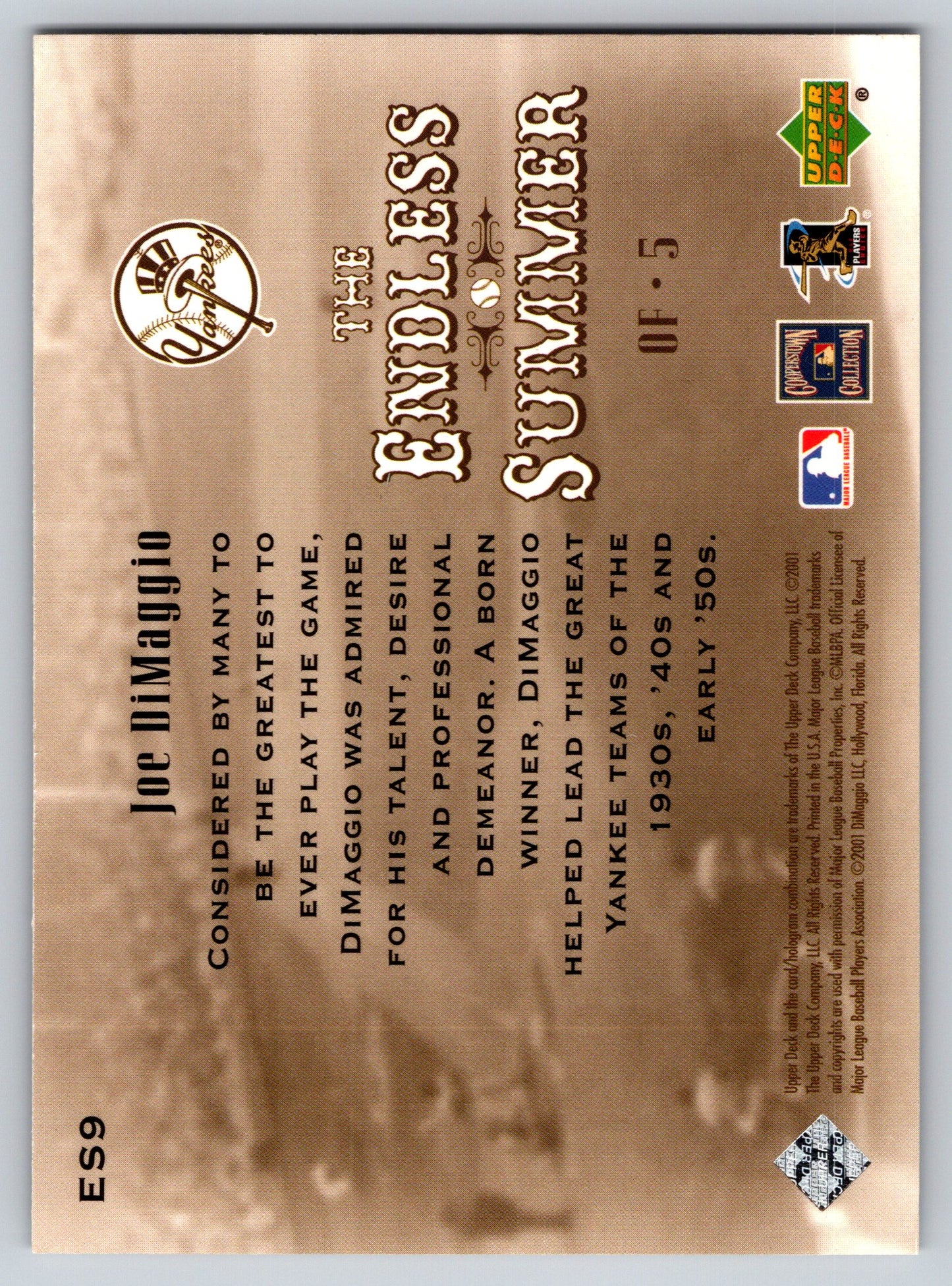 2001 Upper Deck Hall of Famers #ES9 Joe DiMaggio Endless Summer
