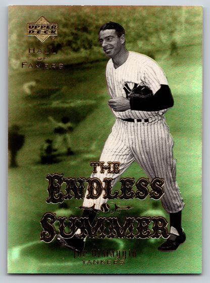 2001 Upper Deck Hall of Famers #ES9 Joe DiMaggio Endless Summer