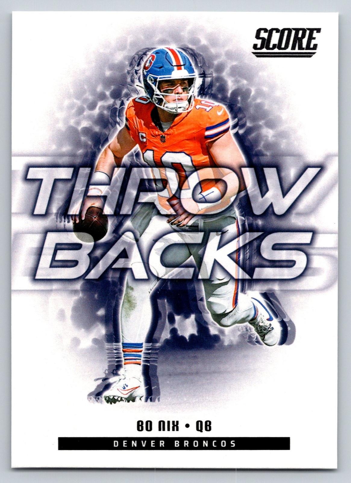 2025 Score #6 Bo Nix Throwbacks