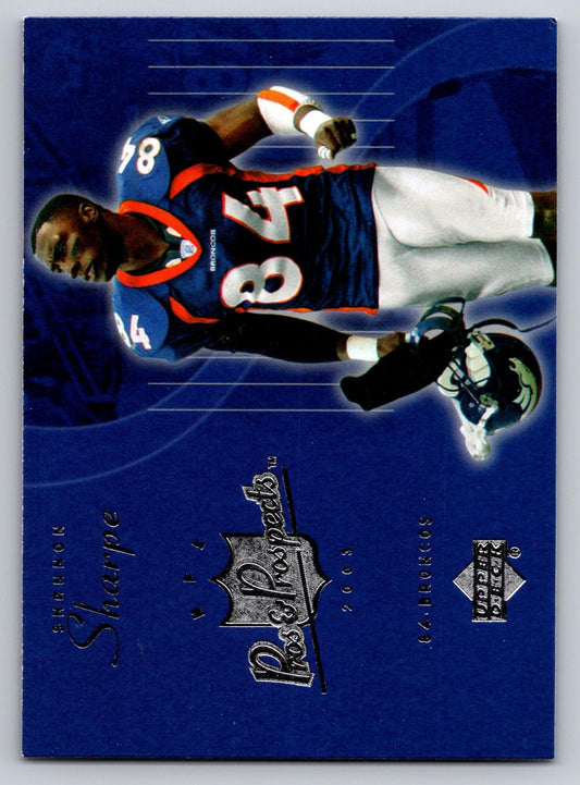2003 Upper Deck Pros & Prospects #30 Shannon Sharpe