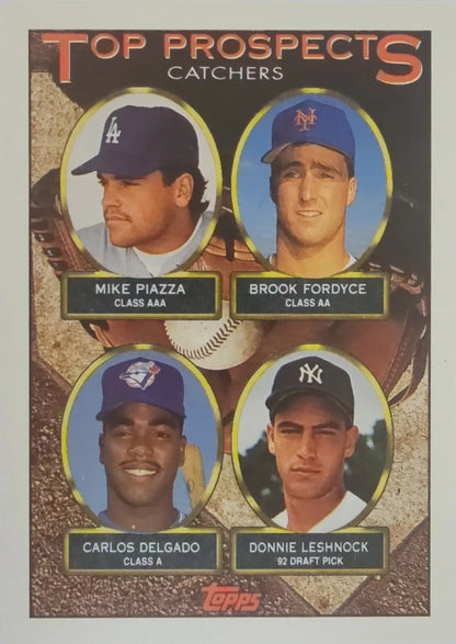 1993 Topps Top Prospects Catchers (Mike Piazza, Carlos Delgado, Brook Fordyce, Donnie Leshnock)